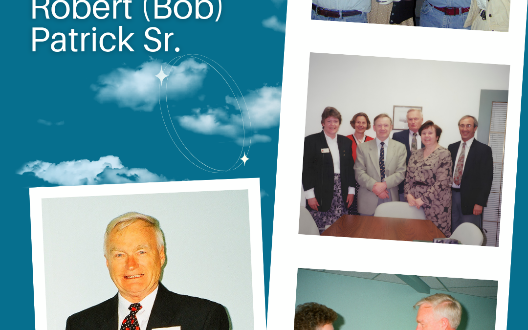 In Memoriam – Robert (Bob) Patrick Sr.